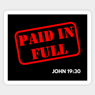 Paid in Full from John 19:30, white text Sticker